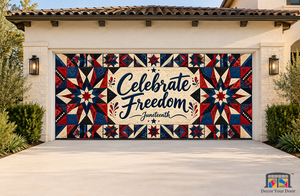Freedom Quilt Story Juneteenth Garage Door Cover