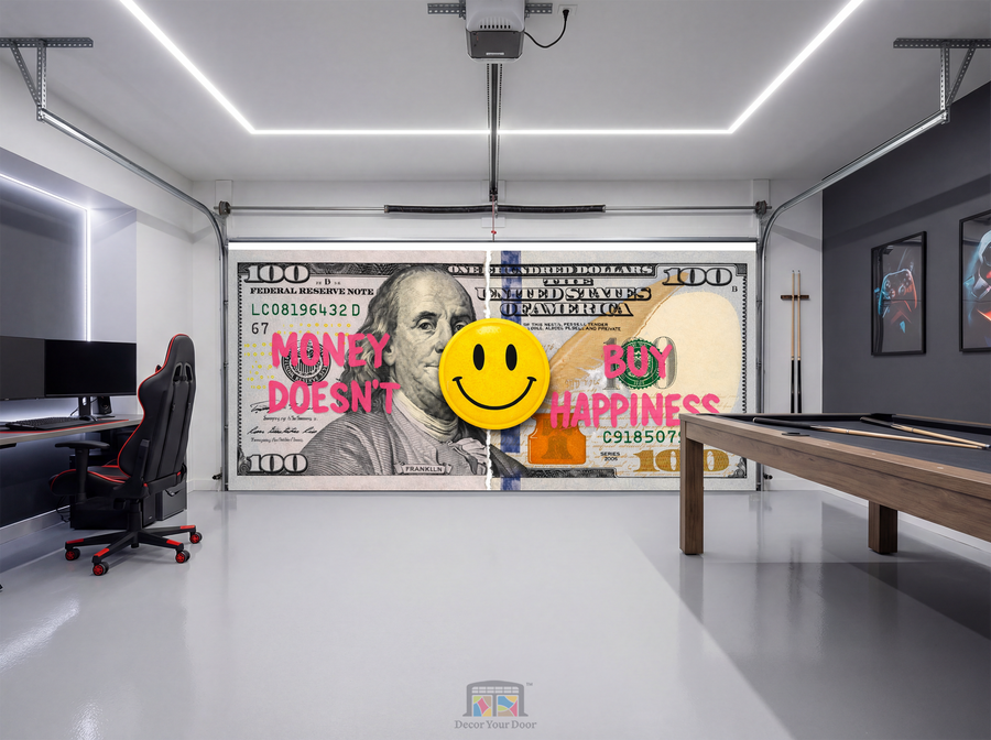 Money Doesn’t Buy Happiness – Interior Garage Door Cover