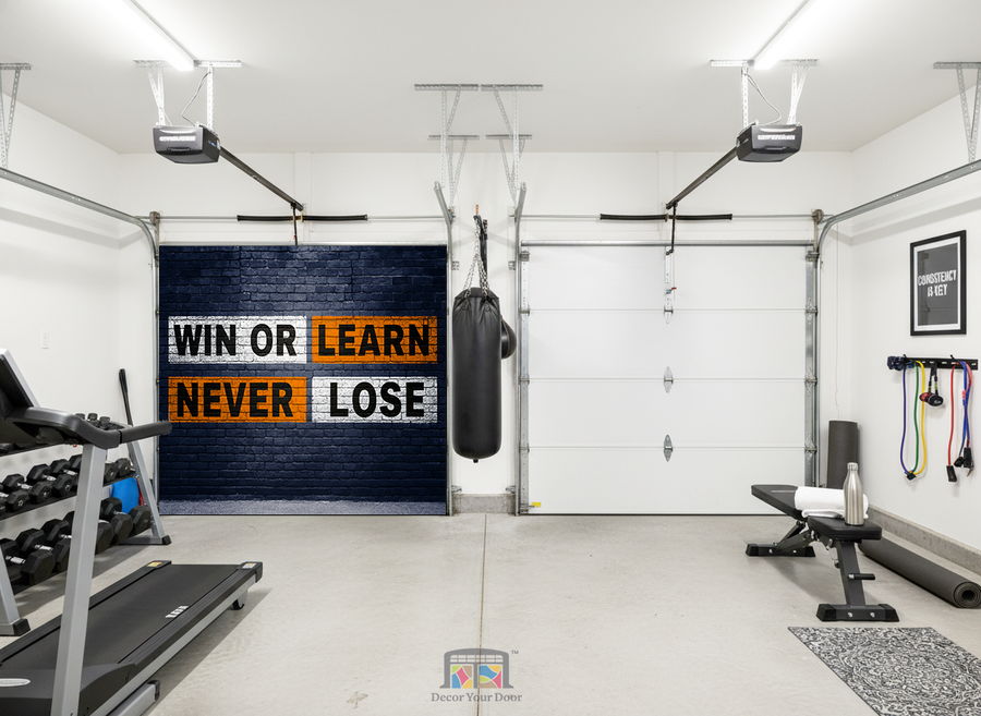 Win or Learn Wall – Motivation Garage Door Cover