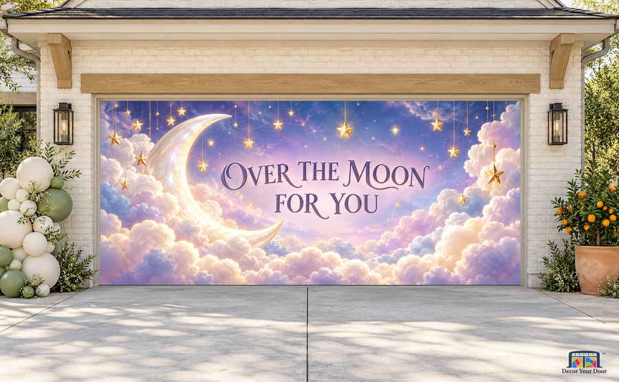Over The Moon For You baby shower garage door cover — TwoCar Front