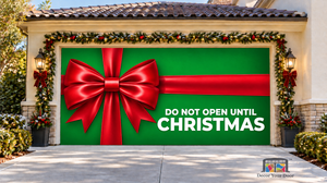 Do Not Open Until Christmas Garage Door Cover