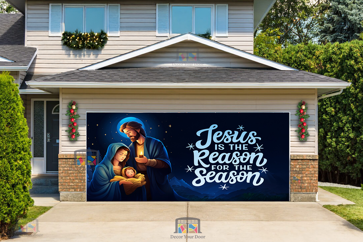 Jesus is the Reason for the Season - Garage Door Cover