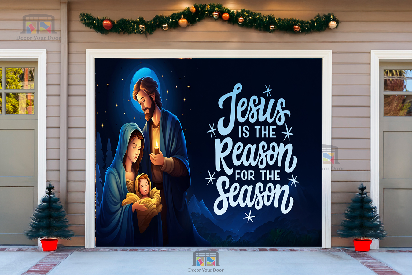 Jesus is the Reason for the Season - Garage Door Cover
