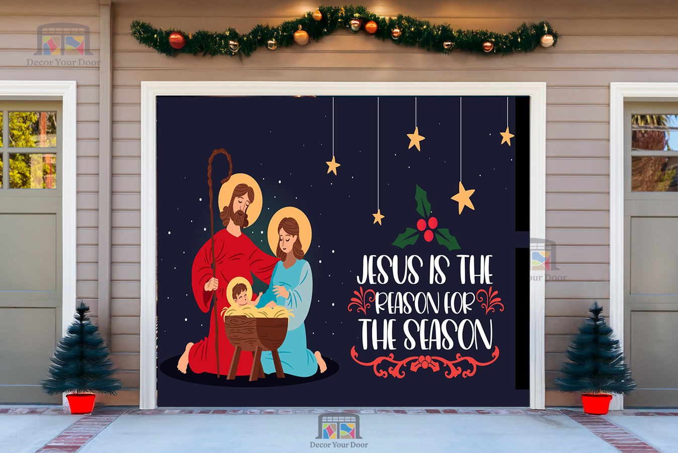 Jesus is the Reason for the Season - Garage Door Cover design #2