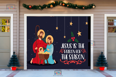 Jesus is the Reason for the Season - Garage Door Cover design #2