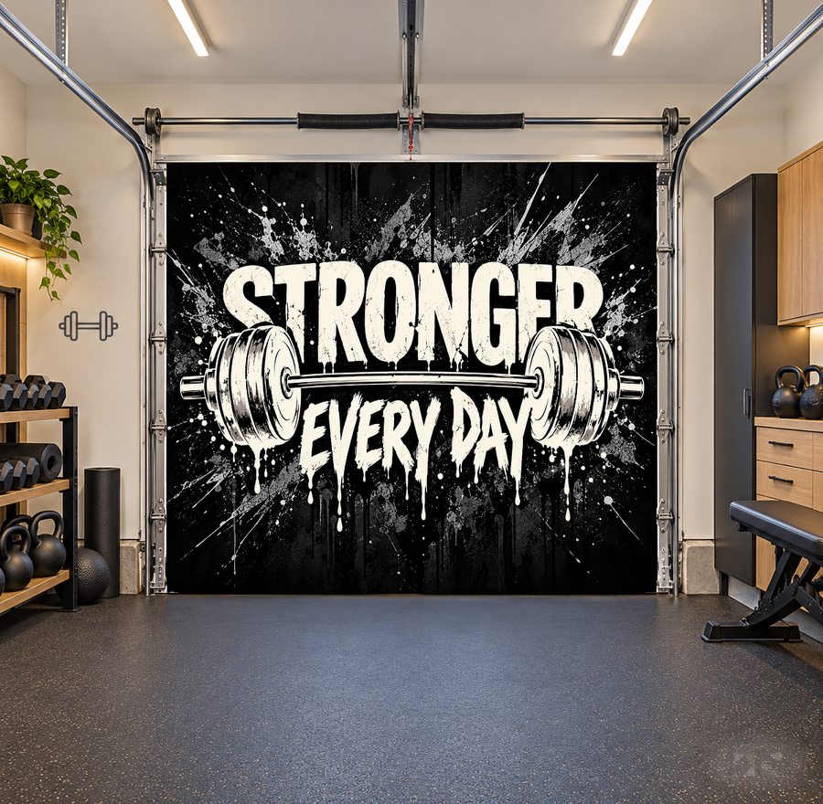 Stronger Every Day interior garage door cover — one car front